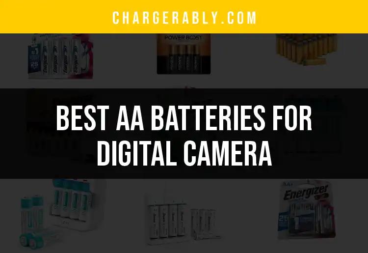 14 Best AA Batteries for Digital Cameras You Can Trust