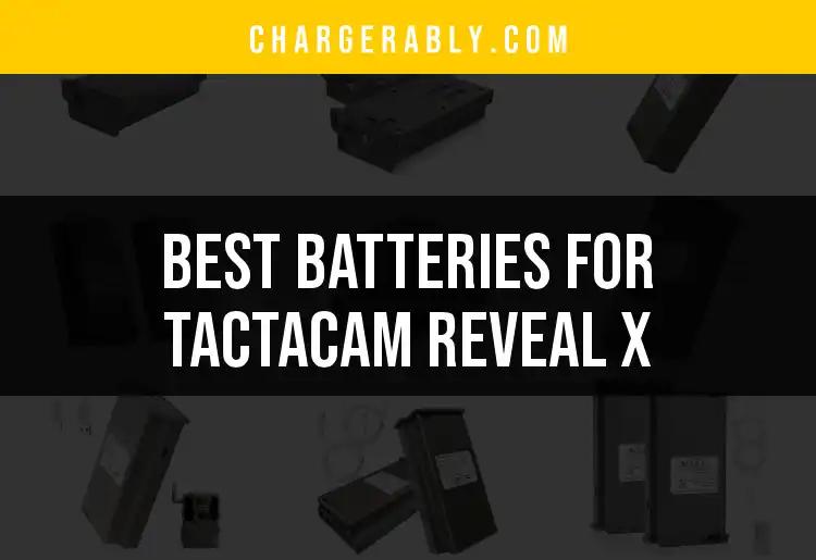 Top 10 Batteries for Tactacam Reveal X You Can Trust