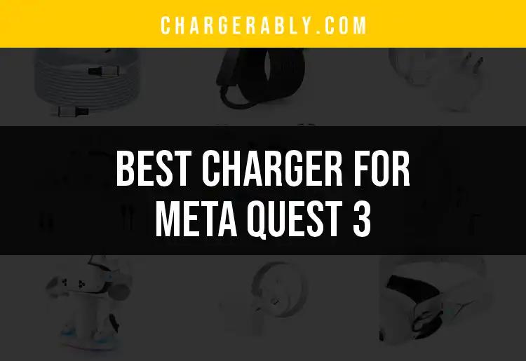 17 Best Chargers for Meta Quest 3 You'll Want to Try