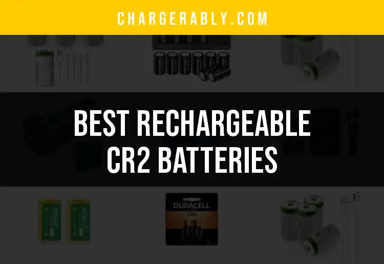 Top 10 Rechargeable CR2 Batteries You Can Trust