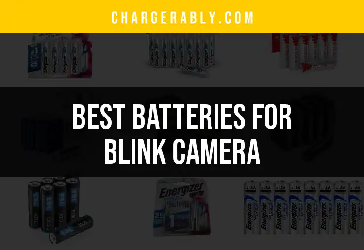 16 Best Batteries for Blink Camera: Power Up Your Security